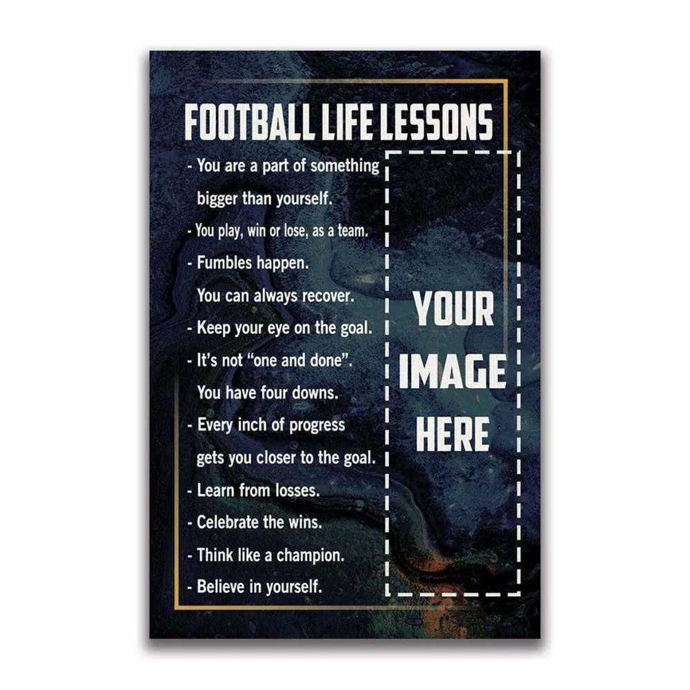 Custom Football Poster Canvas – Football Life Lessons With Photo